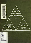 Echoes From The Gnosis Vol Vii The Gnostic Crucifixion