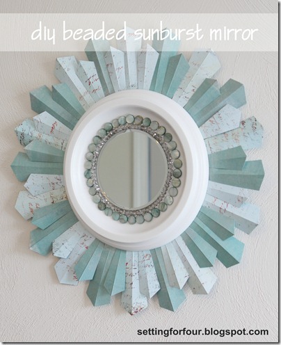 DIY Sunburst Mirror from Setting for Four #mirror #sunburst #duy #tutorial #craft #mod podge