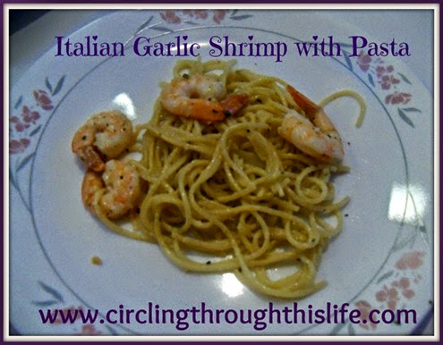 Italian Garlic Shrimp Recipe from Circling Through This Life