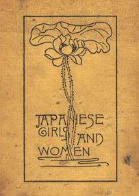Cover of Alice Mabel Bacon's Book Japanese Girls And Women