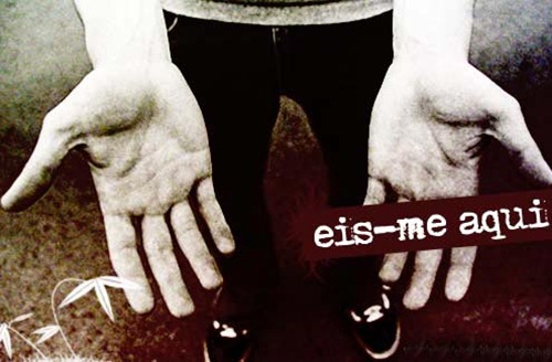 eis-me aqui eis-me aqui