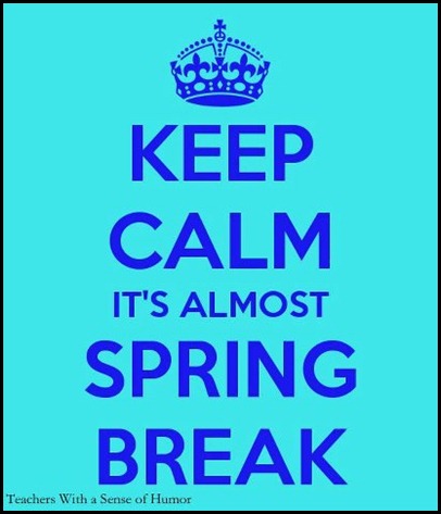 Keep Calm Spring Break