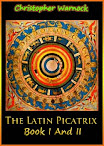 The Latin Picatrix Book I And Ii