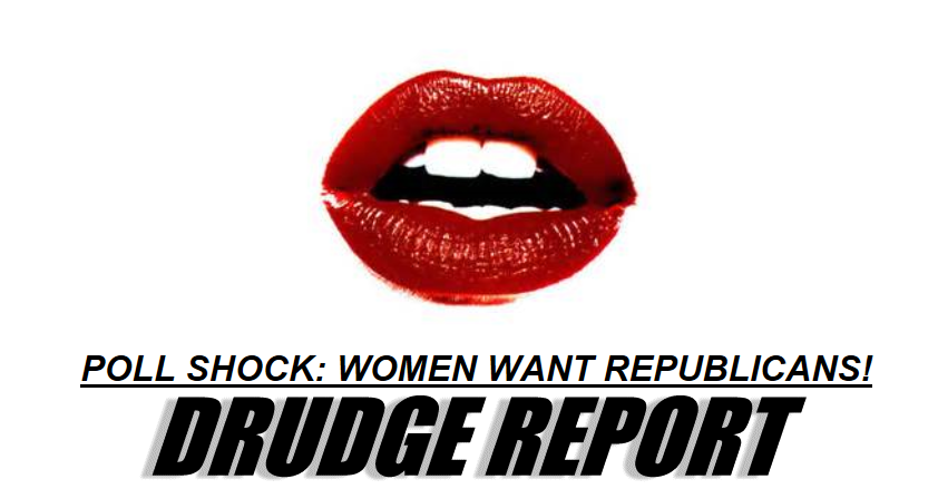 [Drudge%2520women%2520want%2520republicans%255B4%255D.png]