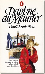 Don't Look Now Don't Look Now