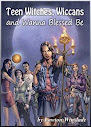 Teen Witches Wiccans And Wanna Blessed Be