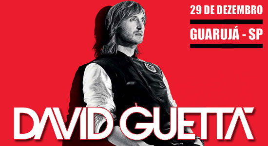 David Guetta no Guarujá 2011 David Guetta no Guarujá 2011
