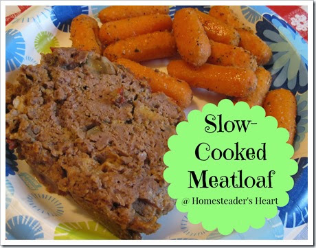 Slow Cooked Meatloaf