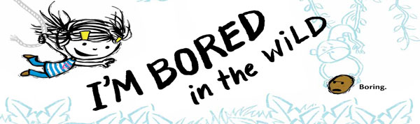 ImBoredWildHeader-flat600.jpg ImBoredWildHeader flat600