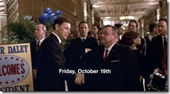 Thirteen Days Mayor Daley Thirteen Days Mayor Daley