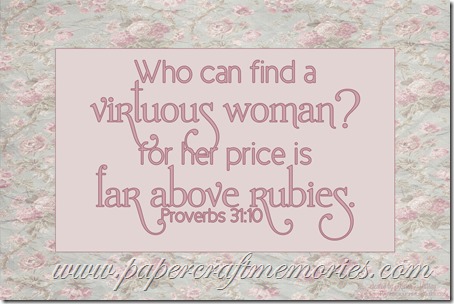 Proverbs 31:10 4x6 Printable WORDart by Karen for personal use
