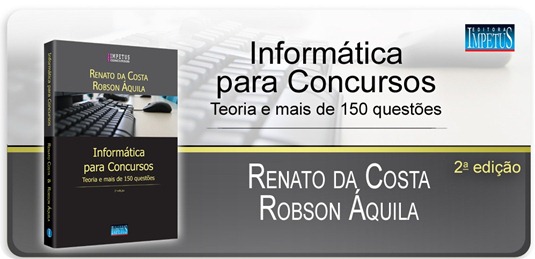 15 - Informática para concursos - Renato da Costa Robson Áquila