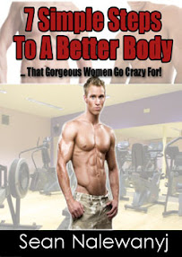 Cover of Sean Nalewanyj's Book 7 Simple Steps To A Better Body