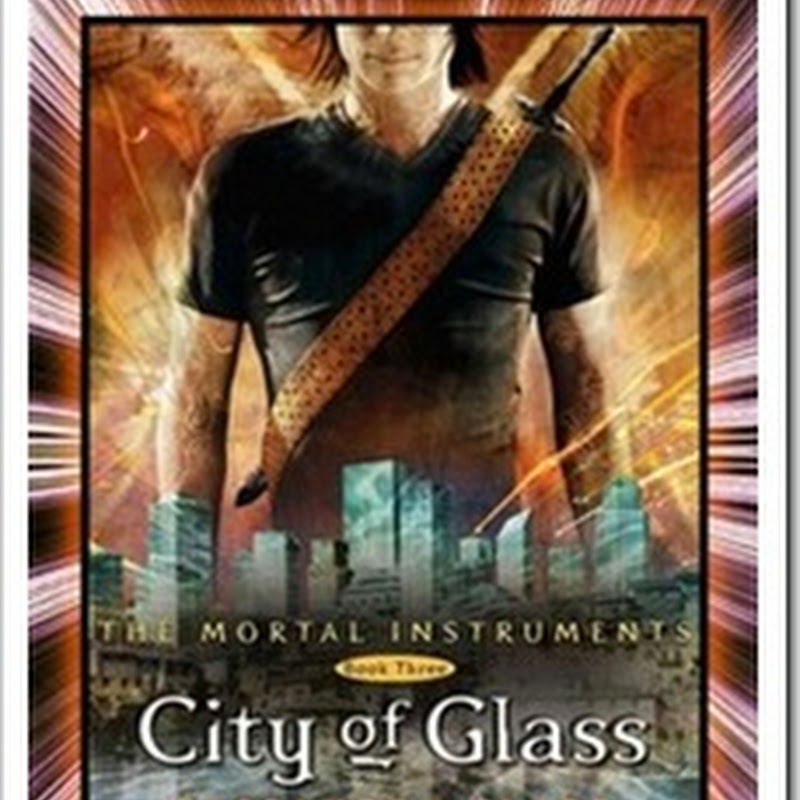 City of Glass (The Mortal Instruments 3) By Cassandra Clare E-Book Download