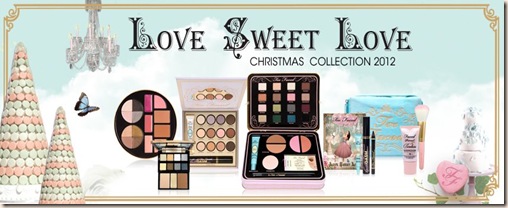 Love Sweet Love Christmas Collection by Too Faced Too Faced