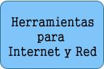 Herramientas para internet y red