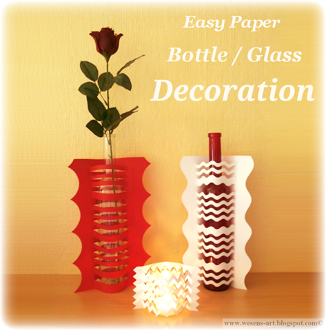 Easy Paper Glass Bottle Decoration by Wesens-Art Easy Paper Glass Bottle Decoration by Wesens-Art