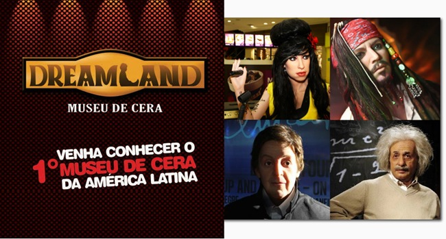 Exposição: Dreamland - Museu de Cera em Curitiba no Shopping Palladium. museu de cera em curitiba dreamland shopping palladium