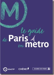 Le Guide de Paris en métro aux éditions du chêne