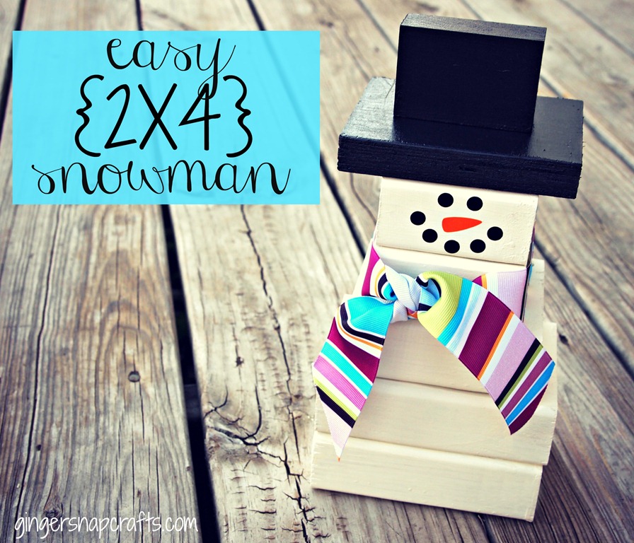 [2x4%2520snowman%2520from%2520Ginger%2520Snap%2520Crafts%255B4%255D.jpg]