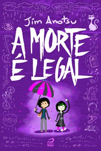 A Morte é Legal - Jim Anotsu