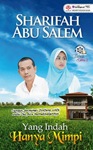 Yang Indah Hanya Mimpi by Sharifah Abu Salem