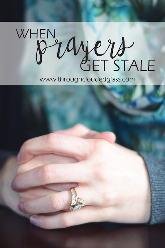 when-prayers-get-stale.png When prayers get stale
