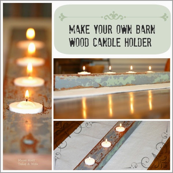 Make your own barnwood candle Make your own barnwood candle