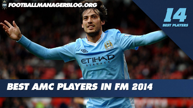 Best Players in Football Manager 2014 Attacking Midfielders Centre