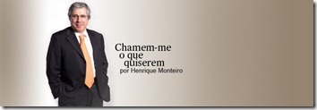 henrique monteiro henrique monteiro