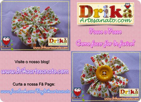 13 Passo a Passo como fazer fuxico Drika Artesanato post 13 Passo a Passo como fazer fuxico Drika Artesanato post