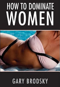 Cover of Gary Brodsky's Book How To Dominate
