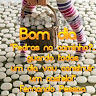  Bom dia Pedras
