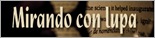 mirandoconlupa