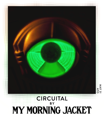 Circuital by My Morning Jacket