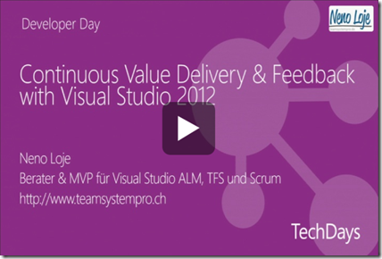 Klicken für Vortrag: Continuous Value Delivery & Feedback with Visual Studio 2012