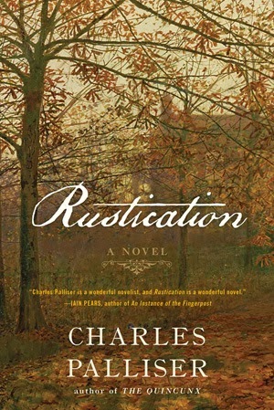 [Rustication---Charles-Palliser9.jpg]