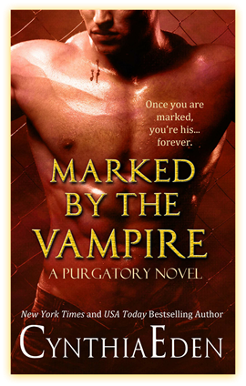 marked by the vampire (purgatory #2) marked by the vampire (purgatory #2)