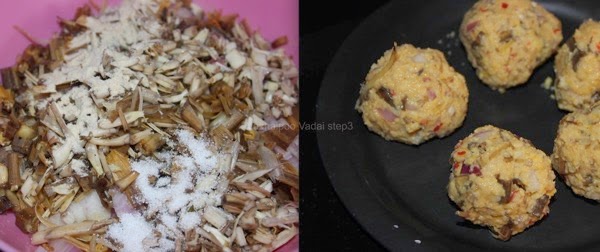 Vazhaipoo Vadai step3