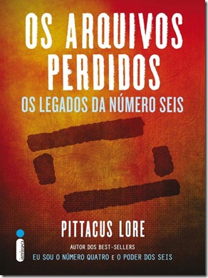 os-arquivos-perdidos-os-legados-da-numero-seis os-arquivos-perdidos-os-legados-da-numero-seis