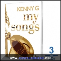 Kenny G - Box My Songs (2013) CD Kenny G - Box My Songs (2013), Baixar Cds, Download, Cds Completos