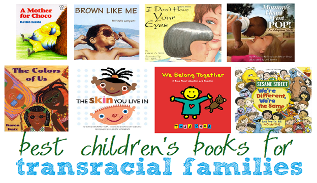 best childrens books for transracial famileis