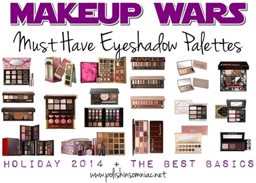 Makeup Wars - polish insomniac's Must Have Eyeshadow Palettes