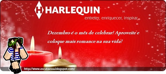 Lançamentos Literários - Harlequin dezembro 13 Lançamentos Literários - Harlequin dezembro 13