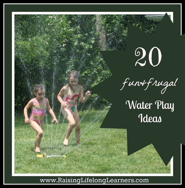 20 fun and frugal water play ideas via www.RaisingLifelongLearners.com