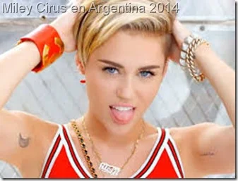 entradas miley cyrus argentina 2014