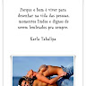  Porque o bom �