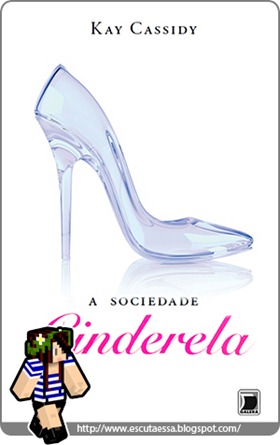 Capa-resenha-A Sociedade Cinderela