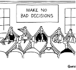 Make no bad decisions