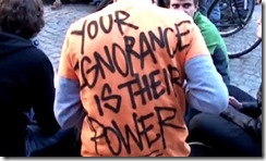 your ignorance is their power your ignorance is their power